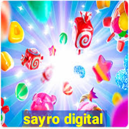 sayro digital